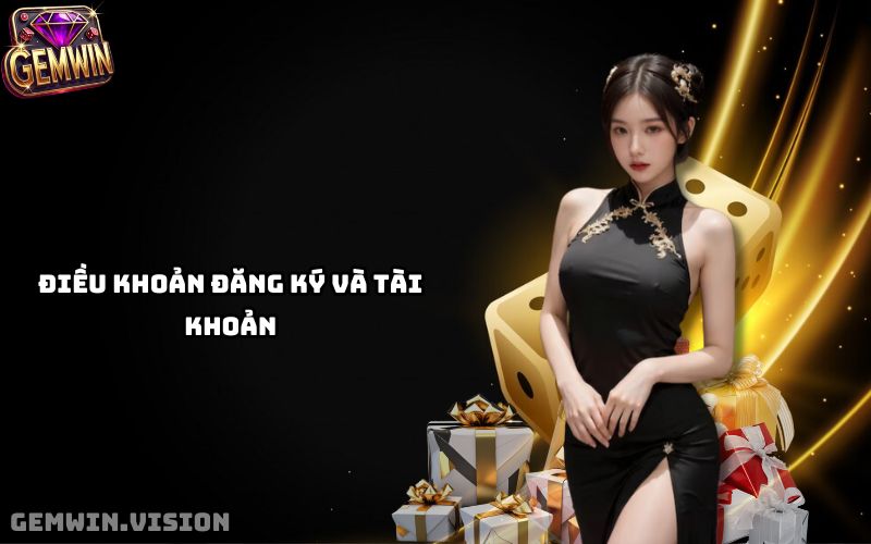 Điều khoản điều kiện Gemwin